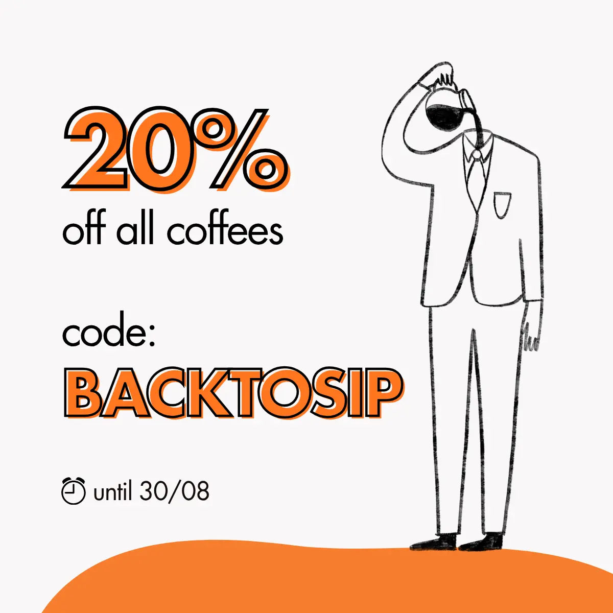 20% off all coffees with code BACKTOSIP until August 30th