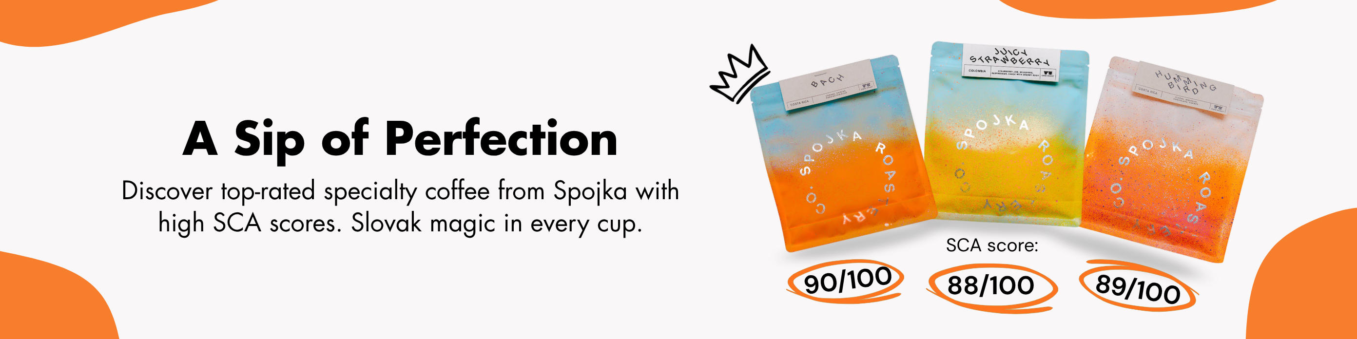 Spojka Roastery specialty coffee: Bach, Humming Bird and Last Piece of Cake with high SCA scores.